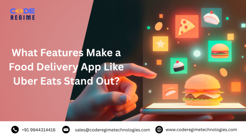 what-features-make-a-food-delivery-app-like-ubereats-stand-out-big-0