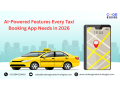 ai-powered-features-every-taxi-booking-app-needs-in-2026-small-0